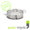 Faitout 24cm - Low Casserole all fire including INDUCTION - stainless steel - Point-Virgule brand 