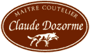 Claude Dozorme, Cutlery Master