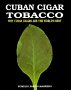 Cuban Cigar Tobacco : Why Cuban Cigars Are the World's Best