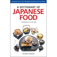 A Dictionary of Japanese Food : Ingredients & Culture