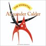 The Essential Alexander Calder