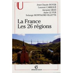 La France: Les 26 rgions