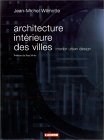 Architecture intrieure des villes