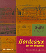 BORDEAUX PAR SES TIQUETTES