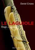 LAGUIOLE : Eloge du couteau