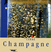 CHAMPAGNE